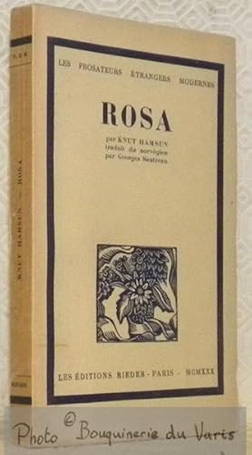 Seller image for Rosa. Traduit du norvgien par Georges Sautreau. Neuvime dition. Collection Les Prosateurs Etrangers Modernes. for sale by Bouquinerie du Varis