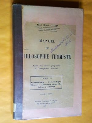 Manuel de philosophie thomiste I et II