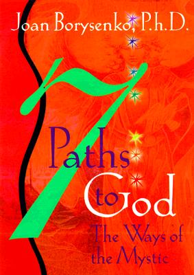 Immagine del venditore per 7 Paths to God: The Ways of the Mystic (Paperback or Softback) venduto da BargainBookStores
