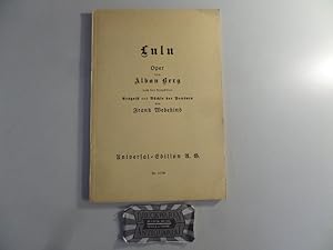 Bild des Verkufers fr Lulu. Oper von Alban Berg nach den Tragdien Erdgeist und Bchse der Pandora von Frank Wedekind. (Universal-Edition Nr. 10746). zum Verkauf von Druckwaren Antiquariat