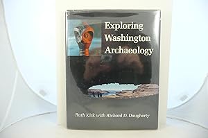 Immagine del venditore per EXPLORING WASHINGTON ARCHAEOLOGY venduto da Live Oak Booksellers