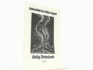 Seller image for Liederblatt der Hilter - Jugend: Nr. 78 Heilig Vaterland. for sale by Antiquariat Ehbrecht - Preis inkl. MwSt.