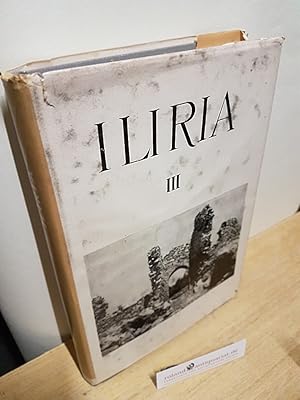 Imagen del vendedor de Iliria. Etudes et materiaux archeologiques Vol. III a la venta por Roland Antiquariat UG haftungsbeschrnkt