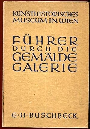 Bezahlte Anzeige Führer durch die Gemälde Galerie Museum Wien 1931 Bestellen bei ZVAB.com 12,00 ?...