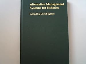 Seller image for Alternative Management Systems for Fisheries. for sale by Antiquariat Bookfarm