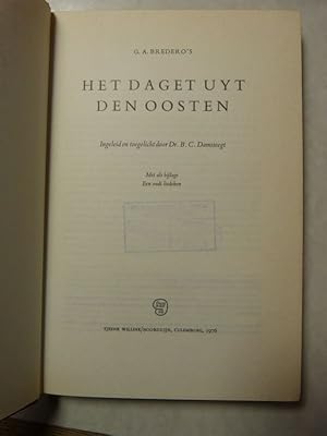 Bild des Verkufers fr G. A. Bredero's Het daget uyt den oosten. (= De werken van Gerbrand Adriaensz Bredero). zum Verkauf von Antiquariat Bookfarm