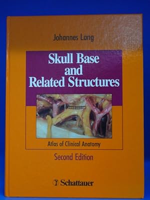 Bild des Verkufers fr Skull Base and Related Structures. - Atlas of Clinical Anatomy - with 360 figures, mostly in color zum Verkauf von Buch- und Kunsthandlung Wilms Am Markt Wilms e.K.