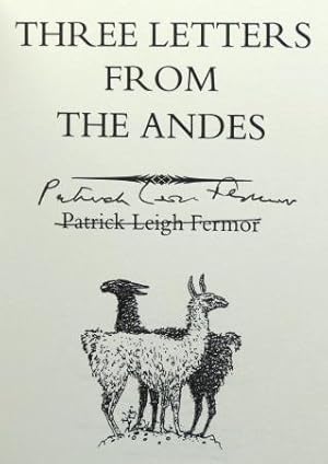 Imagen del vendedor de Three Letters from the Andes a la venta por Bow Windows Bookshop (ABA, ILAB)