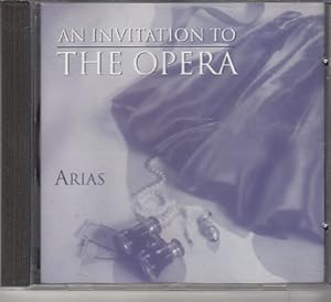 An Invitation to the Opera - Arias