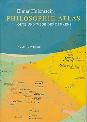 Philosophie-Atlas. Orte und Wege des Denkens.