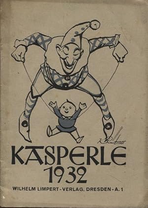 Imagen del vendedor de Kasperle 1932 Frohe Reime und Bilder fr Kleine a la venta por Flgel & Sohn GmbH