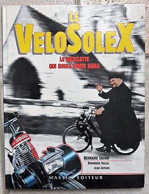 Image du vendeur pour Le VeloSolex. La bicyclette qui roule toute seule mis en vente par la petite boutique de bea