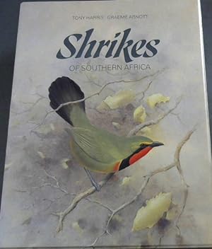 Immagine del venditore per Shrikes of Southern Africa venduto da Chapter 1