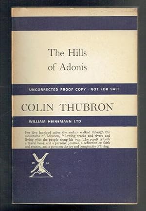 Imagen del vendedor de The Hills of Adonis. Uncorrected Proof copy a la venta por Sonnets And Symphonies