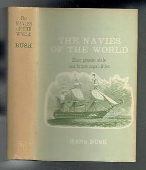 Image du vendeur pour The Navies of the World. Their Present State and Future Capabilities. Facsimile Edition mis en vente par Sonnets And Symphonies