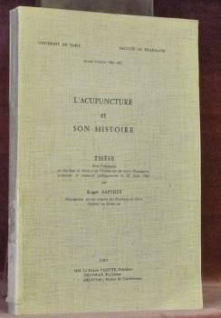 Seller image for L'acupuncture et son histoire. Thse. for sale by Bouquinerie du Varis