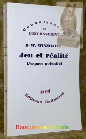 Seller image for Jeu et ralit. L'espace potentiel. Collection Connaissance de l'Inconscient. for sale by Bouquinerie du Varis
