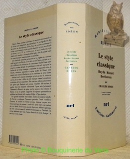 Bild des Verkufers fr Le style classique. Haydn - Mozart - Beethoven. Collection Bibliothque des ides. zum Verkauf von Bouquinerie du Varis