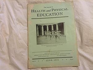 Seller image for The Journal of Health and Physical Education -June, 1931 for sale by Hastings of Coral Springs