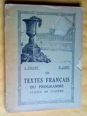 Imagen del vendedor de Les textes franais du programme classe de sixime classique, Programme du 21 septembre 1944, troisime dition a la venta por Claudine Bouvier