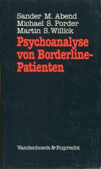 Imagen del vendedor de Psychoanalyse von Borderline-Patienten. Deutsch von Ute Schneider. a la venta por Bcher Eule