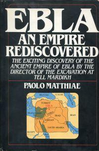 Ebla. An empire rediscovered.