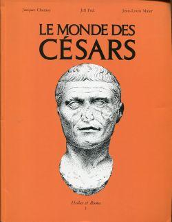 Bild des Verkufers fr Le monde des Csars. portraits romains ; [exposition organise au Musee d'Art et d'Histoire de Genve, 28. octobre 1982 - 30. janvier 1983]. zum Verkauf von Bcher Eule