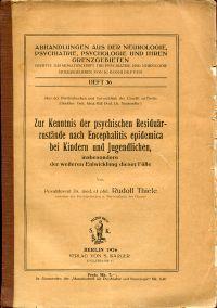 Zur Kenntnis der psychischen Residuärzustände nach Encephalitis epidemica bei Kindern und Jugendl...