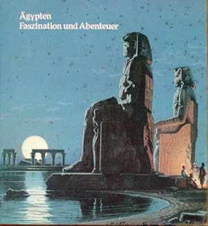 Ägypten, Faszination und Abenteuer. [2. Juli - 10. Oktober 1982].