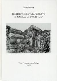 Seller image for Hellenistische Turmgehfte in Zentral- und Ostlykien. for sale by Bcher Eule