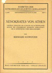 Xenokrates von Athen. Beiträge zur Geschichte der antiken Kunstforschung und Kunstanschauung ; [ ...