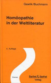 Homöopathie in der Weltliteratur.