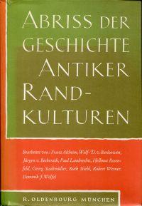 Seller image for Abriss der Geschichte antiker Randkulturen. for sale by Bcher Eule