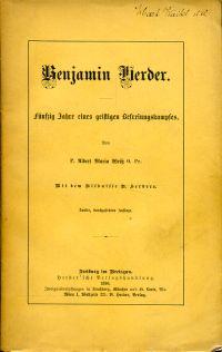 Benjamin Herder. 50 Jahre eines geistigen Befreiungskampfes.