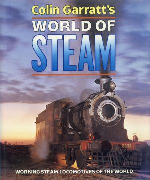 Bild des Verkufers fr Colin Garratt's world of steam. zum Verkauf von Bcher Eule