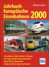 Bild des Verkufers fr Jahrbuch Europische Eisenbahnen 2000. zum Verkauf von Bcher Eule