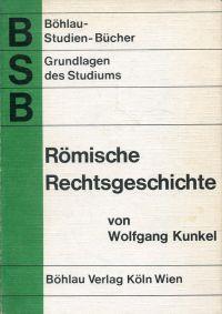 Bild des Verkufers fr Rmische Rechtsgeschichte. Eine Einfhrung. zum Verkauf von Bcher Eule