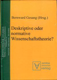 Bild des Verkufers fr Deskriptive oder normative Wissenschaftstheorie? zum Verkauf von Bcher Eule