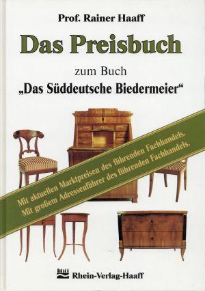 Bild des Verkufers fr Das Preisbuch zum Buch "Das sddeutsche Biedermeier". zum Verkauf von Bcher Eule