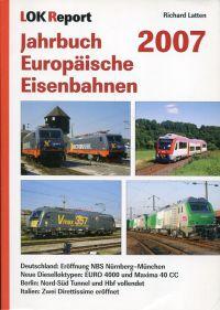 Bild des Verkufers fr Jahrbuch Europische Eisenbahnen 2007. zum Verkauf von Bcher Eule