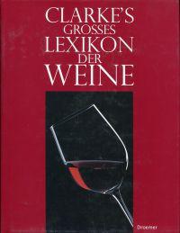 Grosses Lexikon der Weine.