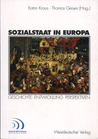 Immagine del venditore per Sozialstaat in Europa. Geschichte, Entwicklung, Perspektiven. venduto da Bcher Eule