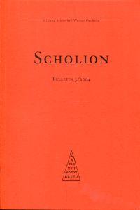 Scholion. Bulletin 3/2004.