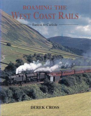 Bild des Verkufers fr Roaming the West Coast rails. zum Verkauf von Bcher Eule