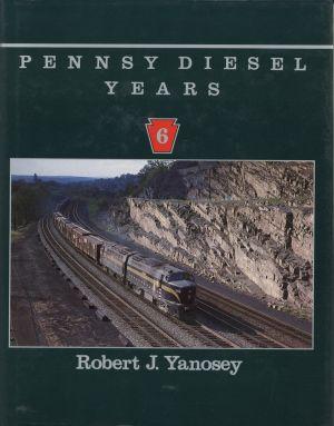 Seller image for Pennsy Diesel Years, Vol. 6. for sale by Bcher Eule