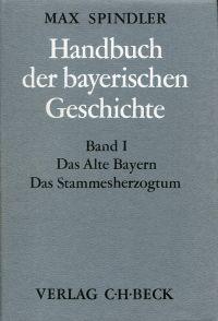 Bild des Verkufers fr Das alte Bayern. das Stammesherzogtum bis zum Ausgang des 12. Jahrhunderts. zum Verkauf von Bcher Eule
