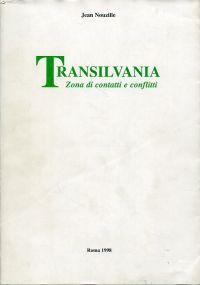 Seller image for Transilvania. Zona di contatti e conflitti. for sale by Bcher Eule