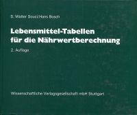 Seller image for Lebensmittel-Tabellen für die Nährwertberechnung. for sale by Bücher Eule