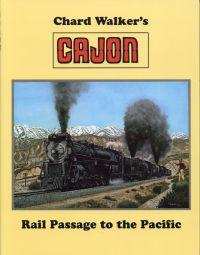 Image du vendeur pour Cajon, rail passage to the Pacific. mis en vente par Bcher Eule