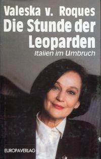 Seller image for Die Stunde der Leoparden. Italien im Umbruch. for sale by Bcher Eule